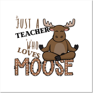 Just A Teacher Who Loves Moose Posters and Art